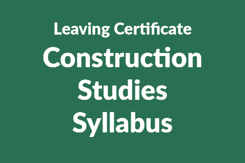 Leaving Certificate Construction Studies Syllabus button