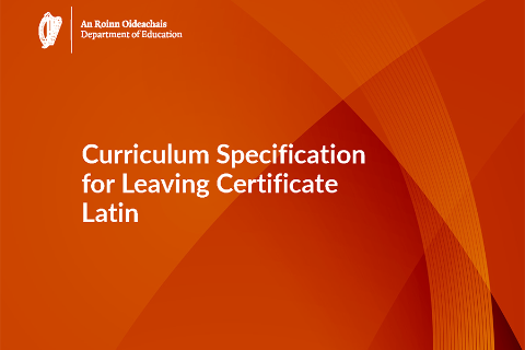 Leaving Certificate Latin Specification (for introduction in September 2025)